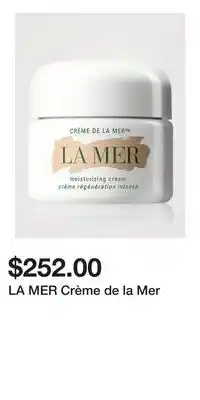 Holt Renfrew LA MER Crème de la Mer offer