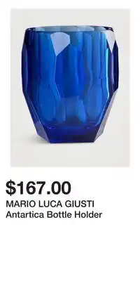 Holt Renfrew MARIO LUCA GIUSTI Antartica Bottle Holder offer