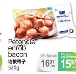 T&T Supermarket PÉTONCLE ENROB BACON, 520G offer