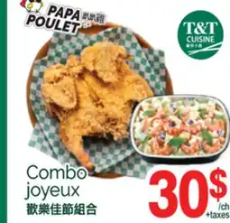 T&T Supermarket COMBO JOYEUX offer