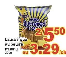 T&T Supermarket LAURA SRÔTIE AU BEURRE MANNA, 200G offer