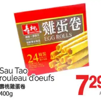 T&T Supermarket SAU TAO ROULEAU D'OEUFS 400G offer