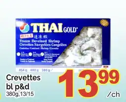 T&T Supermarket CREVETTES BL P&D, 380g, 13/15 offer