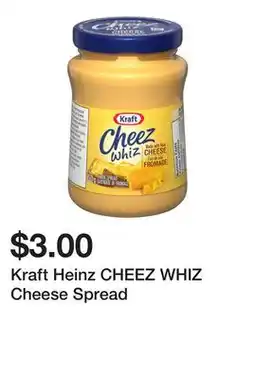 Dollarama Kraft Heinz CHEEZ WHIZ Cheese Spread offer