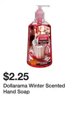 Dollarama Dollarama Winter Scented Hand Soap offer