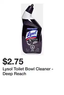 Dollarama Lysol Toilet Bowl Cleaner - Deep Reach offer