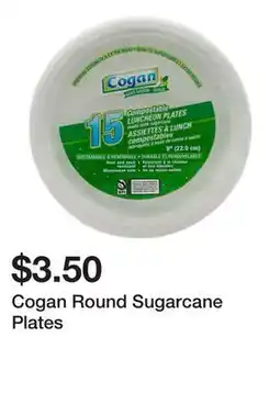 Dollarama Cogan Round Sugarcane Plates offer