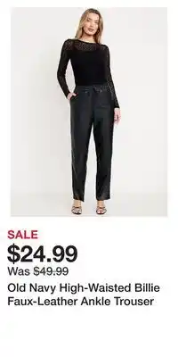Old Navy Old Navy High-Waisted Billie Faux-Leather Ankle Trouser offer