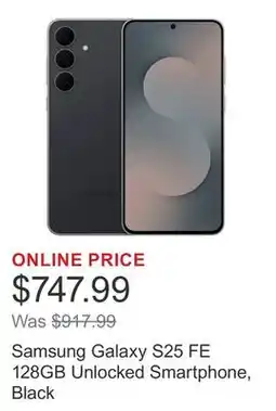 Costco Samsung Galaxy S25 FE 128GB Unlocked Smartphone, Black offer