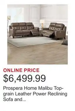 Costco Prospera Home Malibu Top-grain Leather Power Reclining Sofa and Loveseat offer
