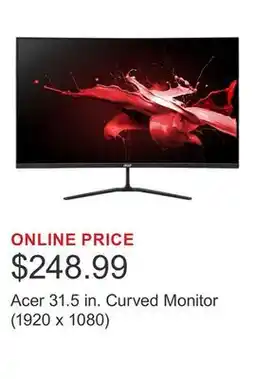 Costco Acer 31.5 in. Curved Monitor (1920 x 1080) offer