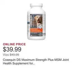 Costco Cosequin DS Maximum Strength Plus MSM Joint Health Supplement for Dogs 180-count offer