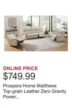 Costco Prospera Home Matthews Top-grain Leather Zero Gravity Power Reclining Sofa, Loveseat and Chair offer