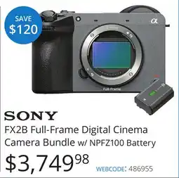 Vistek Sony FX2B Full-Frame Digital Cinema Camera Bundle w/ NPFZ100 Battery offer