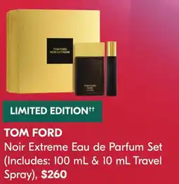 Shoppers Drug Mart TOM FORD Noir Extreme Eau de Parfum Set offer