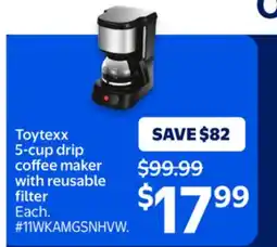 Walmart Toytexx 5-cup drip coffee maker with reusable filter offer