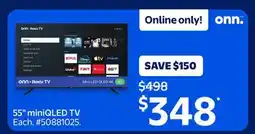Walmart ONN. 55 miniQLED TV offer