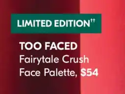 Pharmaprix TOO FACED Fairytale Crush Face Palette offer