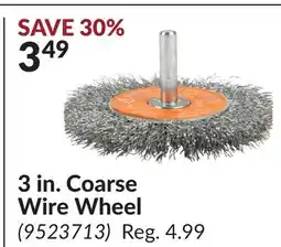 Princess Auto 3 in. Coarse Wire Wheel offer