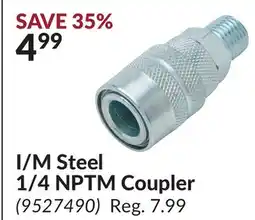 Princess Auto I/M Steel 1/4 NPTM Coupler offer