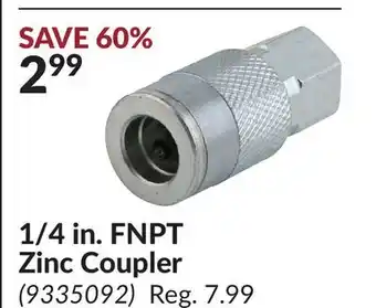 Princess Auto 1/4 in. FNPT Zinc Coupler offer
