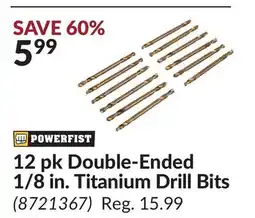 Princess Auto 12 pk Double-Ended 1/8 in. Titanium Drill Bits offer