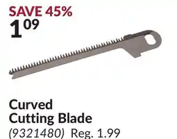 Princess Auto Curved Cutting Blade offer