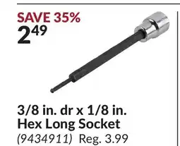 Princess Auto 8 in. dr x 1/8 in. Hex Long Socket offer