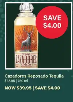 LCBO Cazadores Reposado Tequila offer