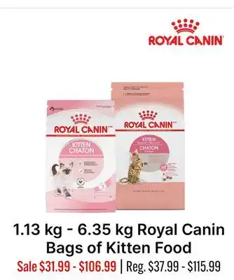 Ren’s Pets Depot Royal Canin Bags of Kitten Food offer