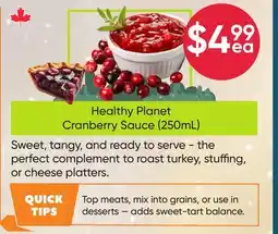 Healthy Planet Healthy Planet Cranberry Sauce 250mL offer