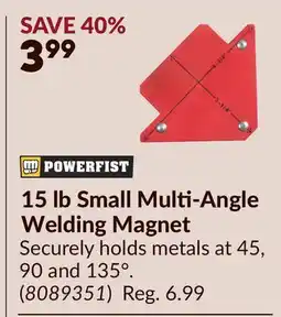 Princess Auto POWERFIST 15 lb Small Multi-Angle Welding Magnet offer