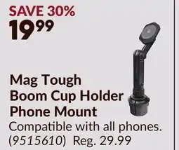 Princess Auto Mag Tough Boom Cup Holder Phone Mount offer