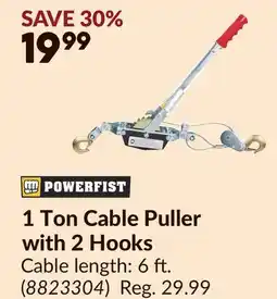 Princess Auto POWERFIST 1 Ton Cable Puller with 2 Hooks offer