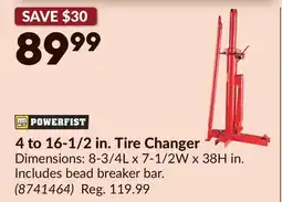 Princess Auto POWERFIST 4 to 16-1/2 in. Tire Changer offer