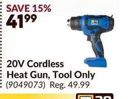 Princess Auto 20V Cordless Heat Gun offer