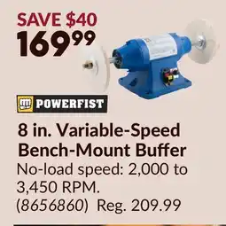 Princess Auto 8 in. Variable-Speed Bench-Mount Buffer offer