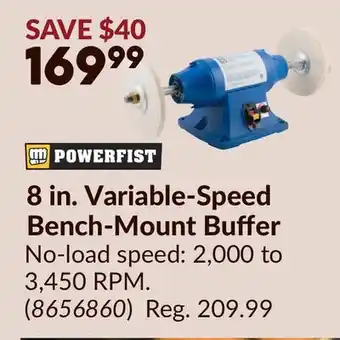 Princess Auto 8 in. Variable-Speed Bench-Mount Buffer offer