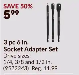 Princess Auto 3 pc 6 in. Socket Adapter Set offer