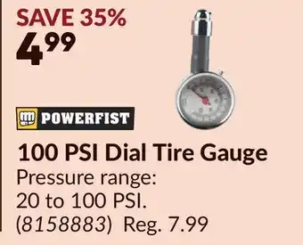 Princess Auto 100 PSI Dial Tire Gauge offer