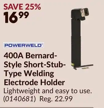 Princess Auto 400A Bernard- Style Short-Stub- Type Welding Electrode Holder offer