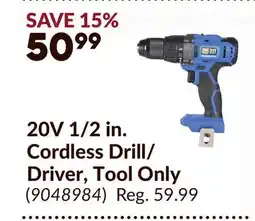 Princess Auto 20V 1/2 in. Cordless Drill/ Driver, Tool Only offer