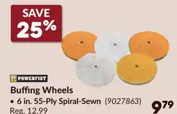 Princess Auto POWERFIST Buffing Wheels offer