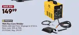 Princess Auto 90A Flux Core Welder offer
