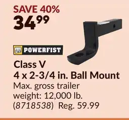 Princess Auto Class V 4 x 2-3/4 in. Ball Mount offer