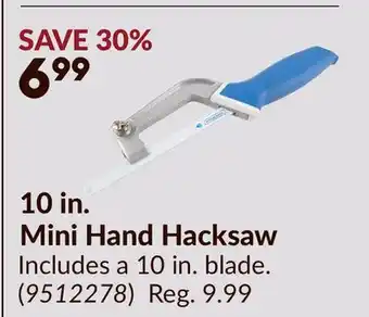 Princess Auto 10 in. Mini Hand Hacksaw offer