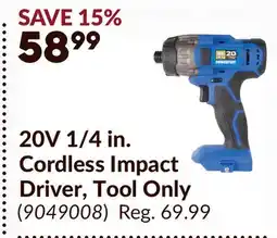 Princess Auto 20V 1/4 in. Cordless Impact Driver, Tool Only offer