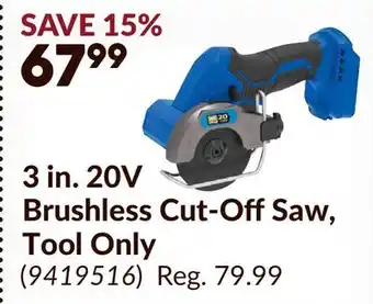 Princess Auto POWERFIST 3 in. 20V Brushless Cut-OffSaw offer