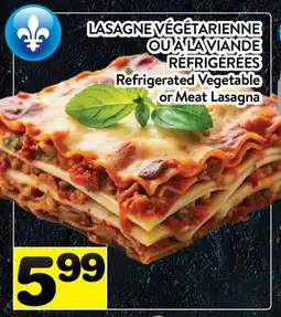 Supermarché PA LASAGNE VÉGÉTARIENNE OU À LA VIANDE RÉFRIGÉRÉES | Refrigerated Vegetable or Meat Lasagna offer