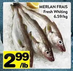 Supermarché PA MERLAN FRAIS | Fresh Whiting offer